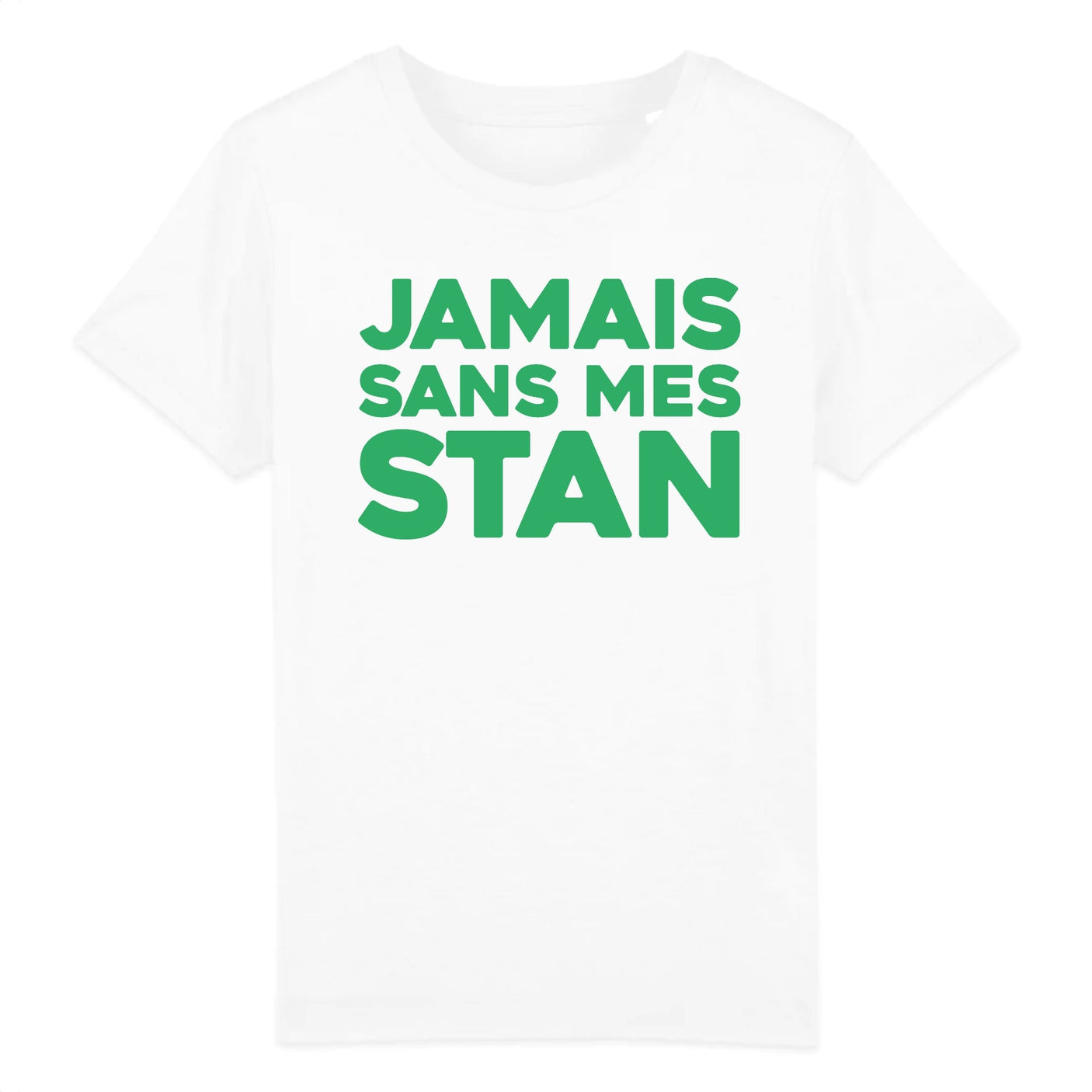 T-Shirt Enfant Jamais sans mes Stan 