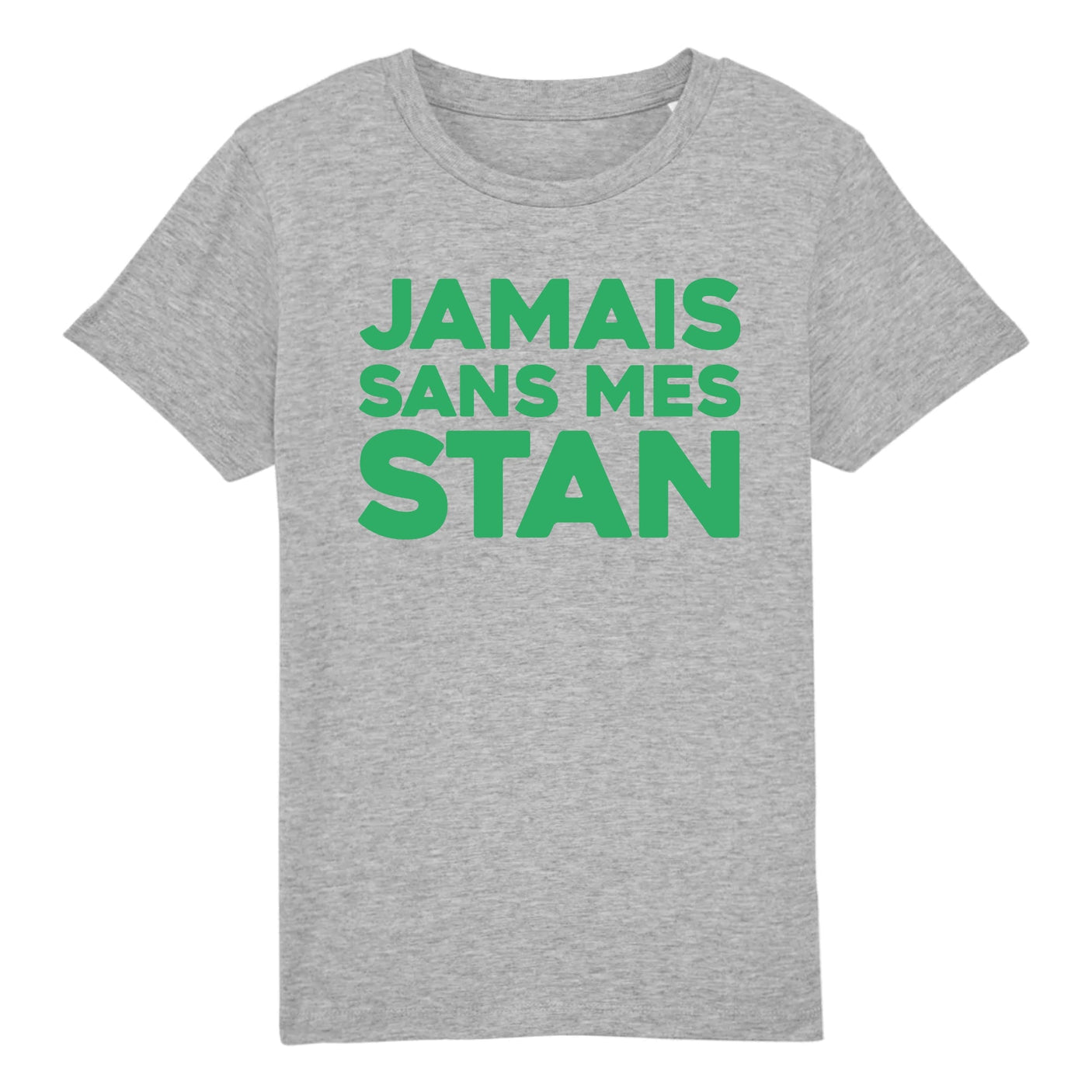 T-Shirt Enfant Jamais sans mes Stan 