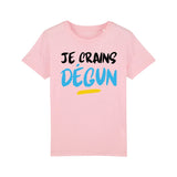 T-Shirt Enfant Je crains dégun 