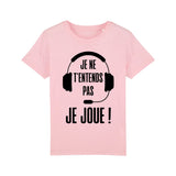 T-Shirt Enfant Je ne t'entends pas je joue 