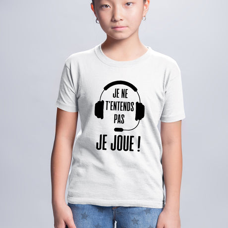 T-Shirt Enfant Je ne t'entends pas je joue Blanc