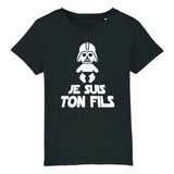 T-Shirt Enfant Je suis ton fils 