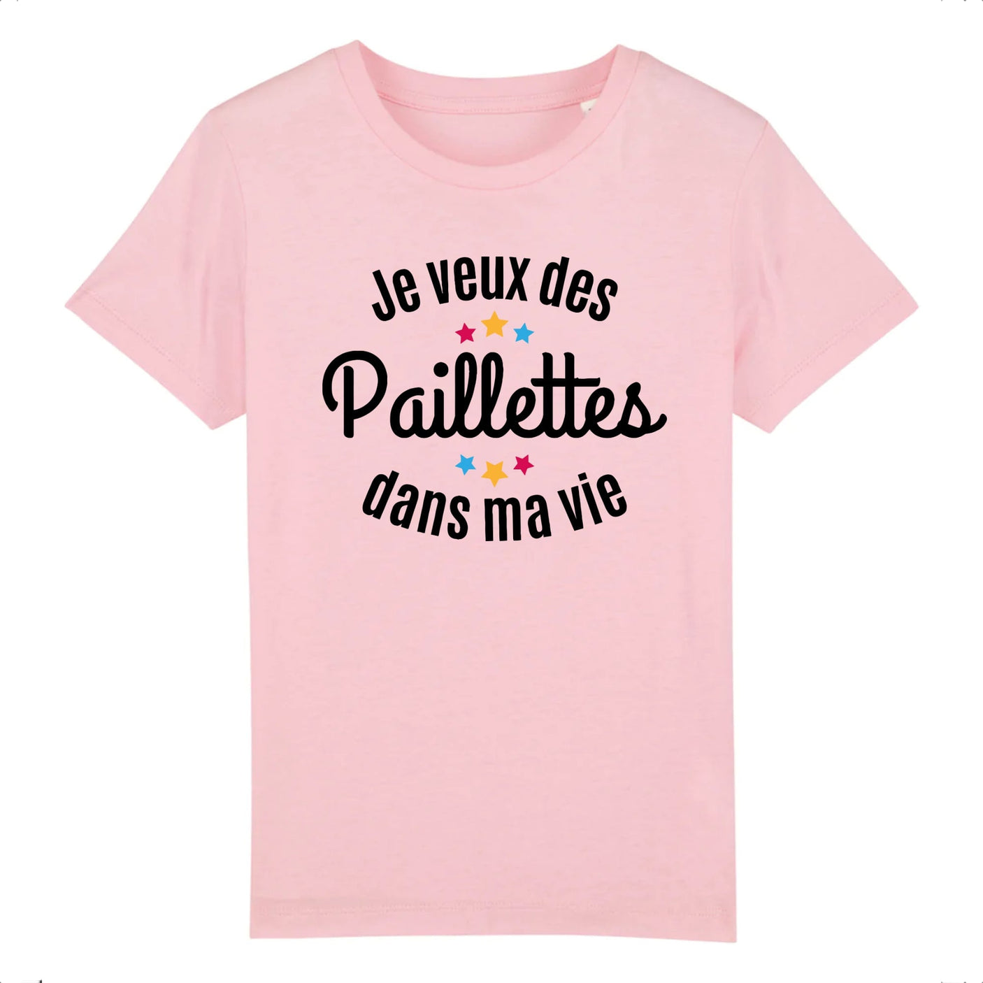 T-Shirt Enfant Je veux des paillettes dans ma vie 