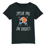 T-Shirt Enfant J'peux pas j'ai basket 