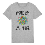 T-Shirt Enfant J'peux pas j'ai bêtise 