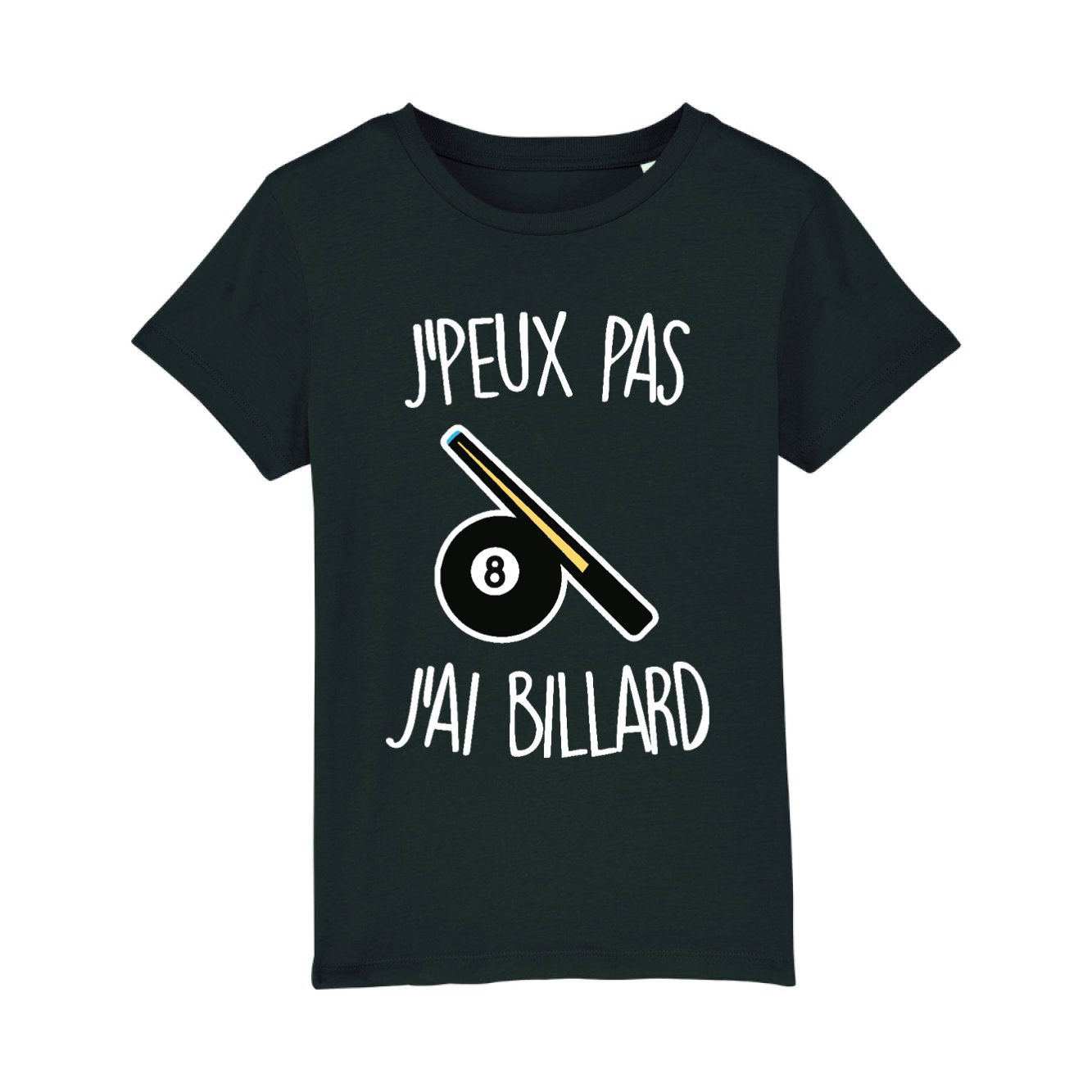 T-Shirt Enfant J'peux pas j'ai billard 