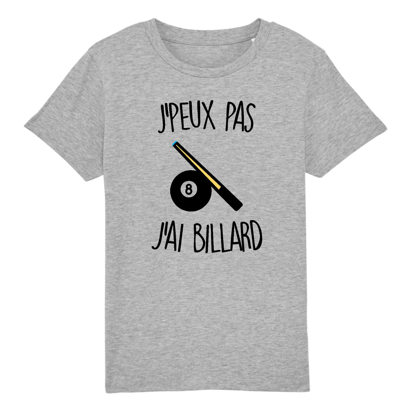 T-Shirt Enfant J'peux pas j'ai billard 