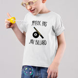 T-Shirt Enfant J'peux pas j'ai billard Blanc