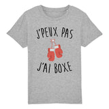 T-Shirt Enfant J'peux pas j'ai boxe 