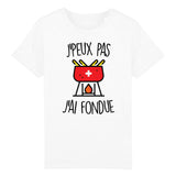 T-Shirt Enfant J'peux pas j'ai fondue 