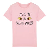 T-Shirt Enfant J'peux pas j'ai galette saucisse 