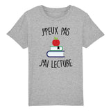 T-Shirt Enfant J'peux pas j'ai lecture 