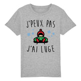 T-Shirt Enfant J'peux pas j'ai luge 