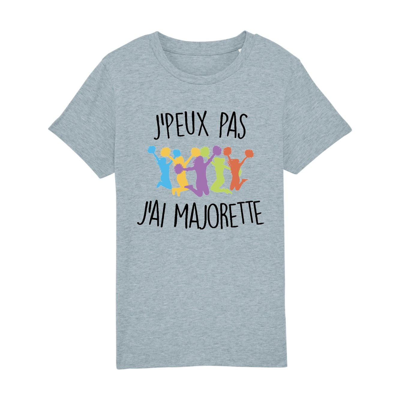 T-Shirt Enfant J'peux pas j'ai majorette 