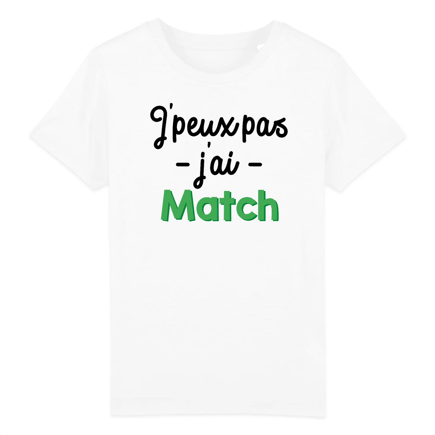 T-Shirt Enfant J'peux pas j'ai match 