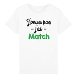 T-Shirt Enfant J'peux pas j'ai match 