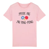 T-Shirt Enfant J'peux pas j'ai ping-pong 