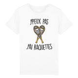 T-Shirt Enfant J'peux pas j'ai raquettes 