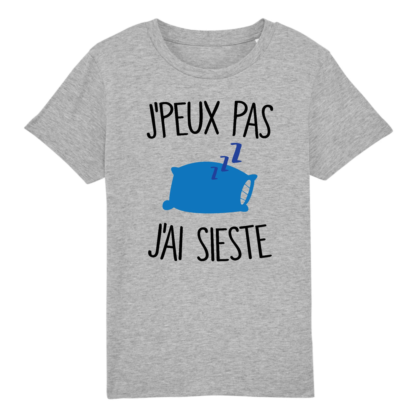 T-Shirt Enfant J'peux pas j'ai sieste 