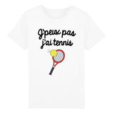 T-Shirt Enfant J'peux pas j'ai tennis 