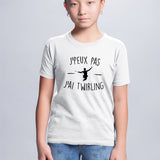 T-Shirt Enfant J'peux pas j'ai twirling Blanc