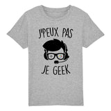 T-Shirt Enfant J'peux pas je geek 