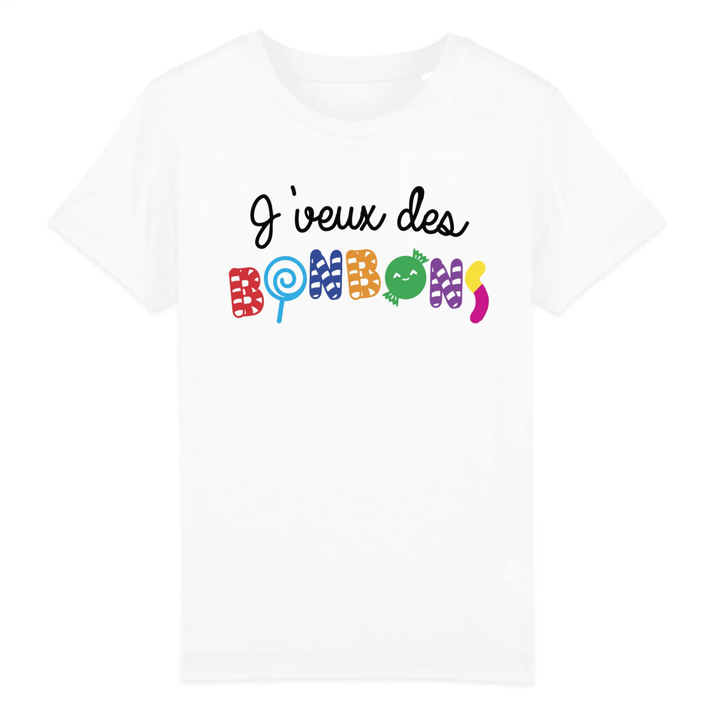 T-Shirt Enfant J'veux des bonbons 