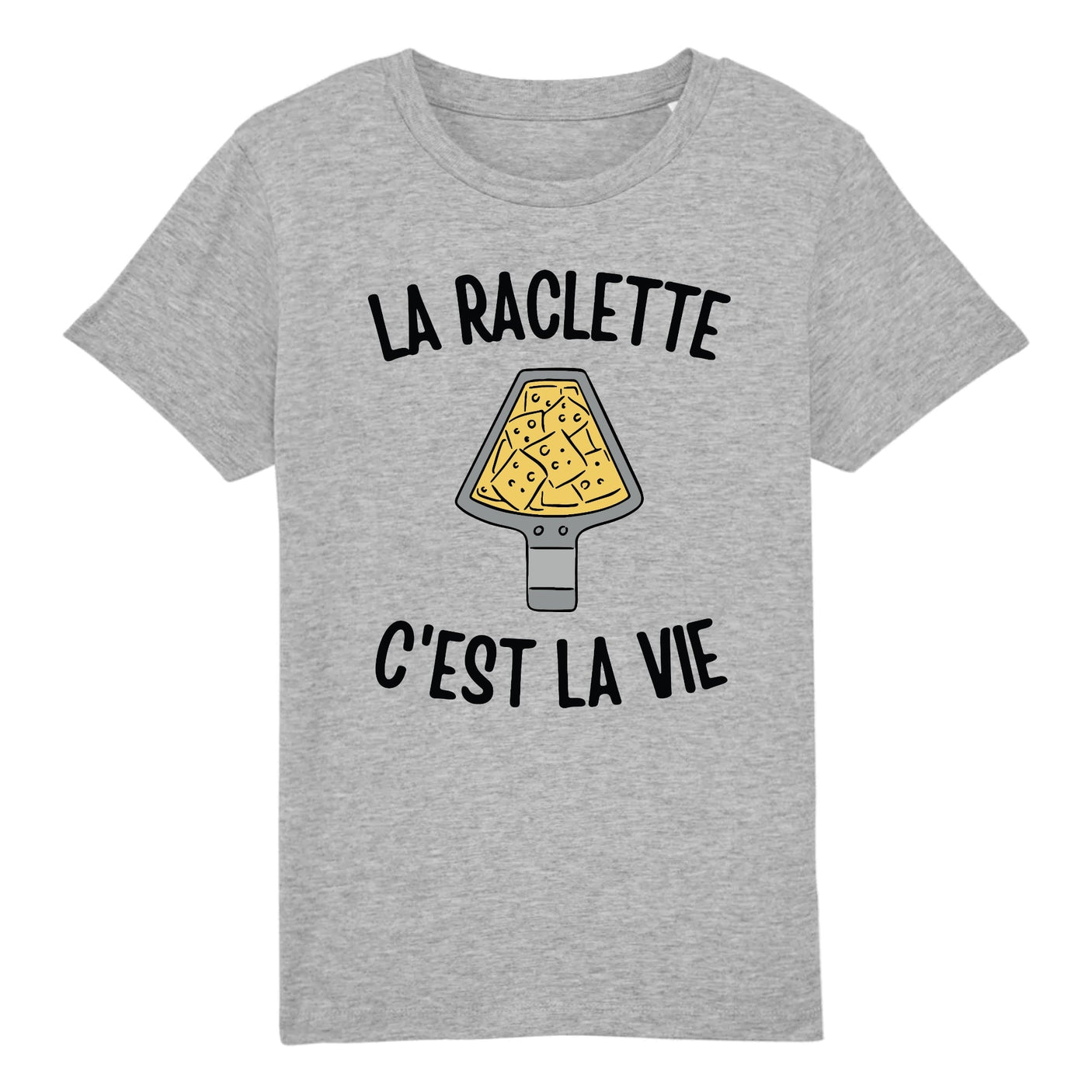 T-Shirt Enfant La raclette c'est la vie 