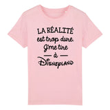 T-Shirt Enfant La réalité est trop dure 