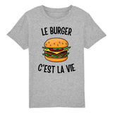 T-Shirt Enfant Le burger c'est la vie 