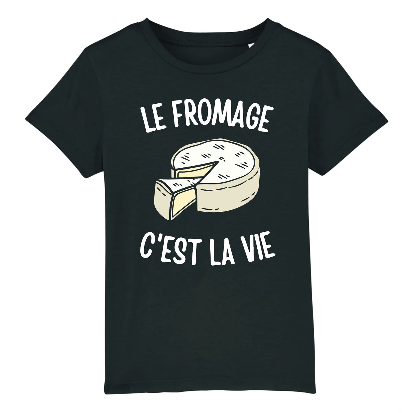 T-Shirt Enfant Le fromage c'est la vie 