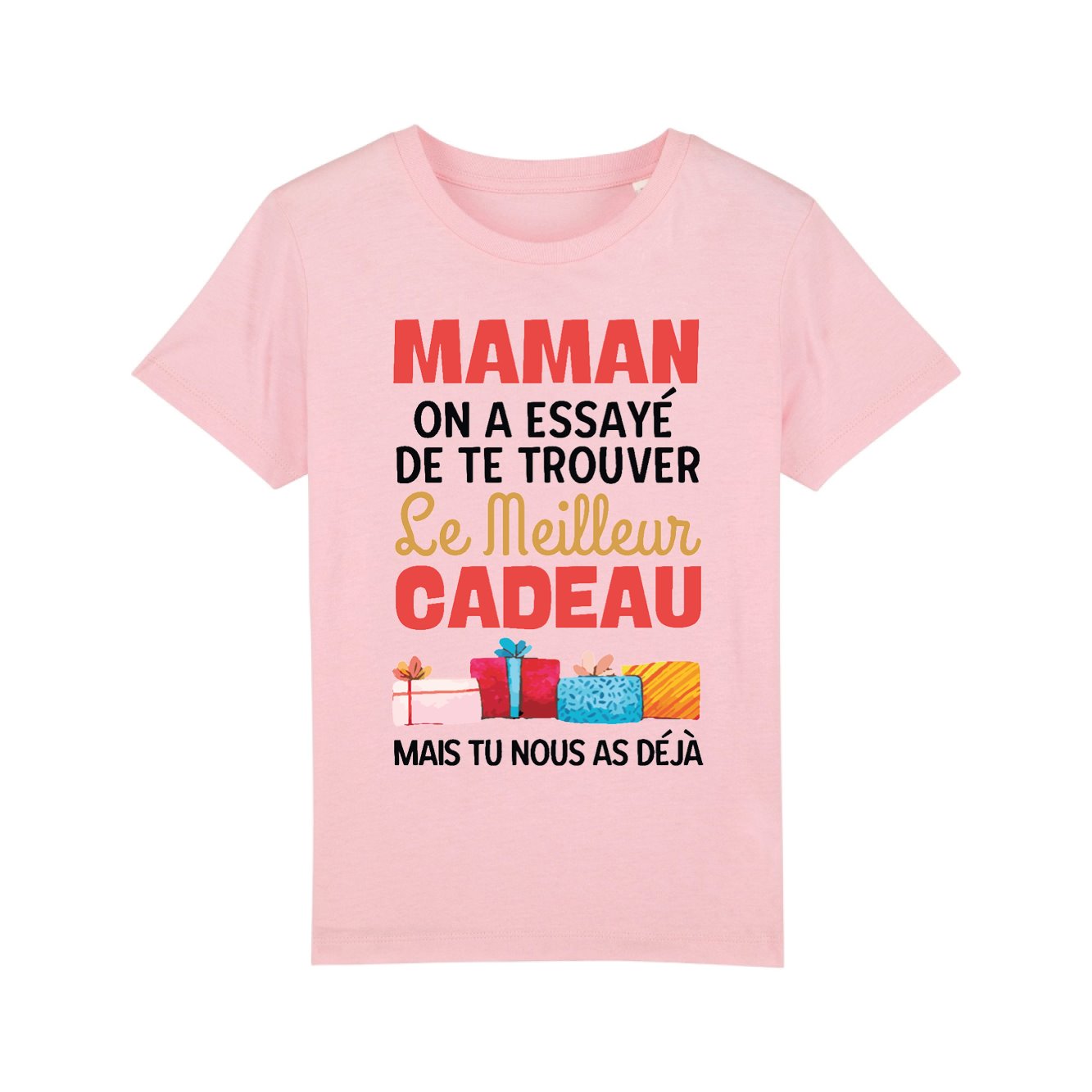 T-Shirt Enfant Le meilleur cadeau pour maman 