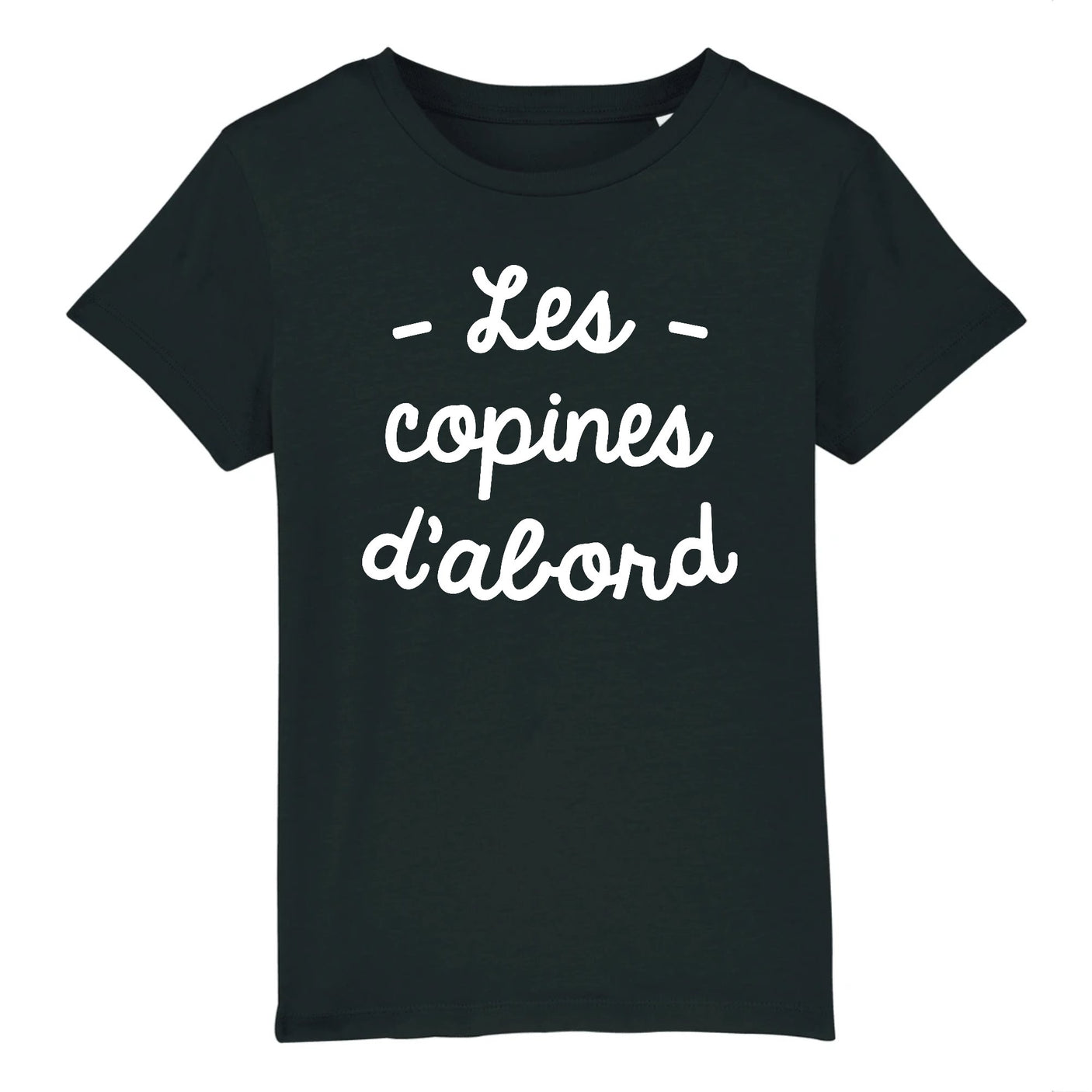 T-Shirt Enfant Les copines d'abord 