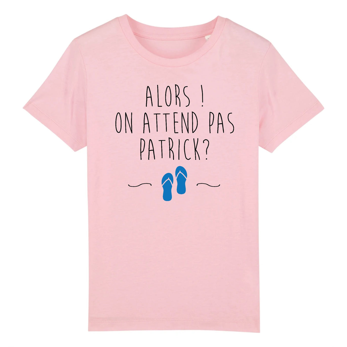 T-Shirt Enfant On attend pas Patrick 