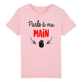 T-Shirt Enfant Parle à ma main 