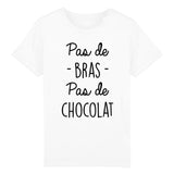 T-Shirt Enfant Pas de bras pas de chocolat 