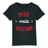 T-Shirt Enfant Petit mais costaud 