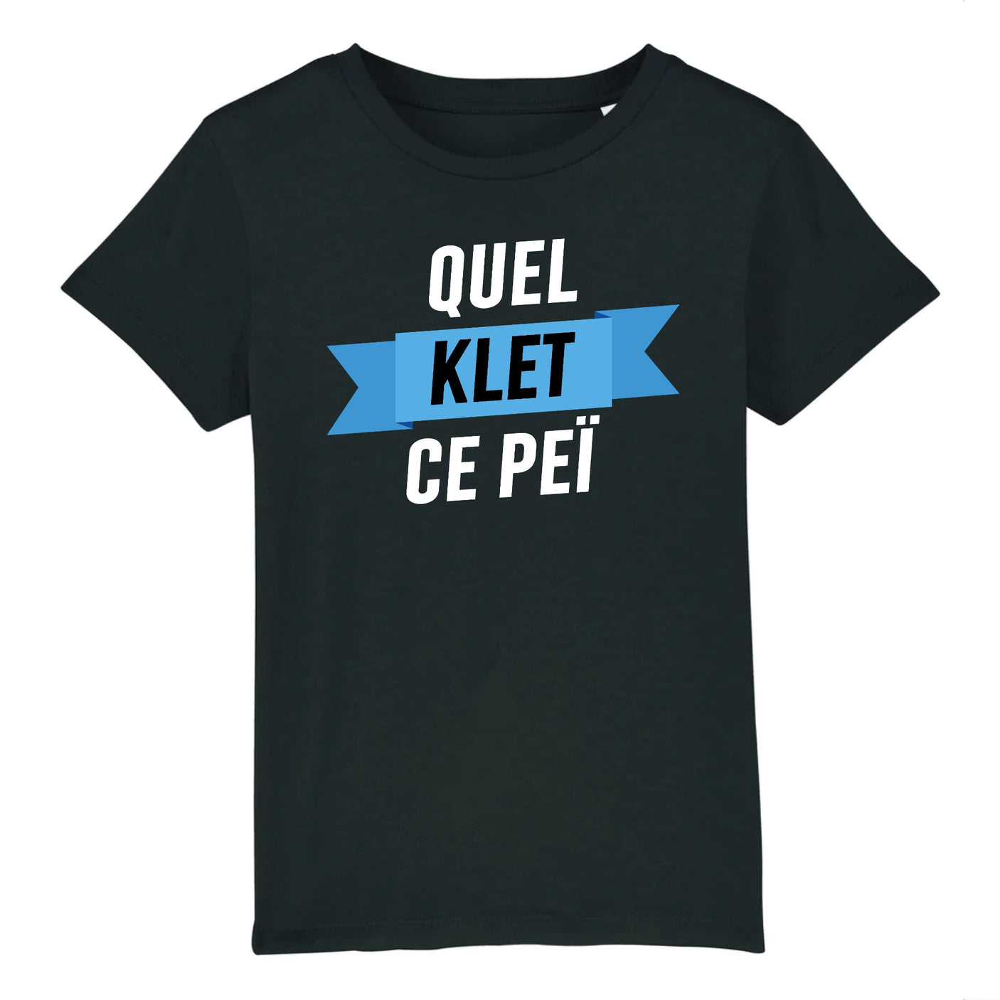 T-Shirt Enfant Quel klet ce peï 