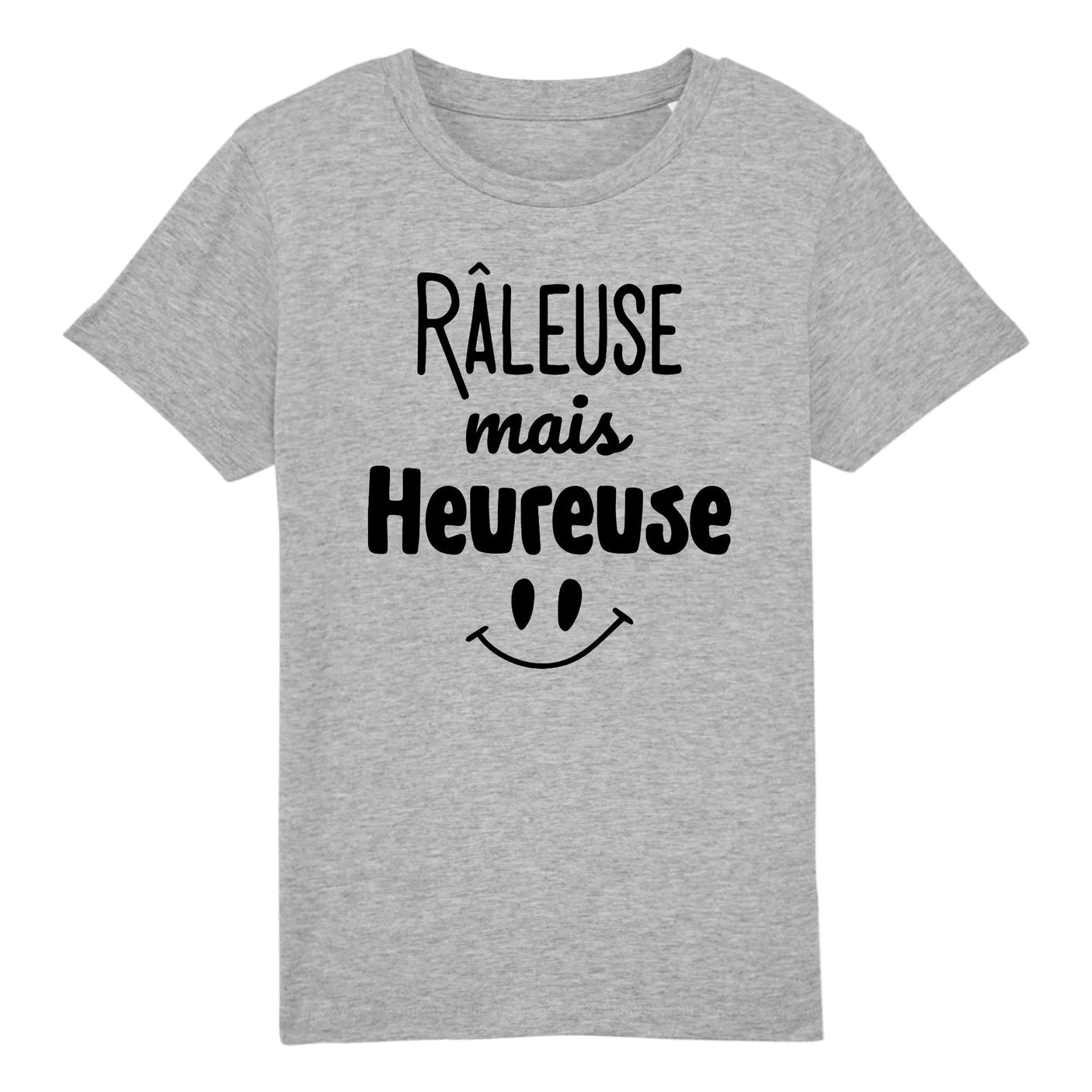 T-Shirt Enfant Râleuse mais heureuse 