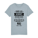 T-Shirt Enfant Tous les hommes naissent égaux les meilleurs en mai 