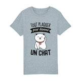 T-Shirt Enfant Tout plaquer pour devenir un chat 