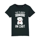 T-Shirt Enfant Tout plaquer pour devenir un chat 