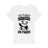 T-Shirt Enfant Tout plaquer pour devenir un panda 