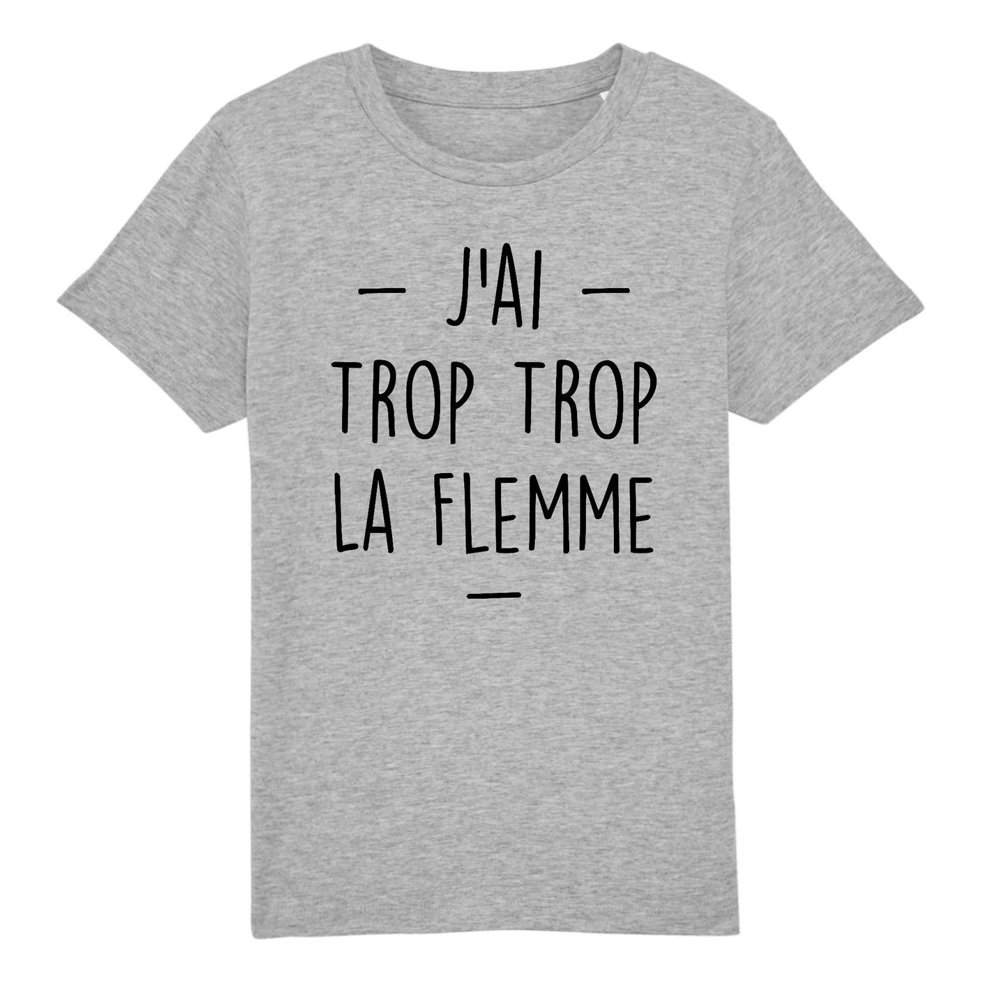 T-Shirt Enfant Trop la flemme 