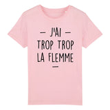 T-Shirt Enfant Trop la flemme 