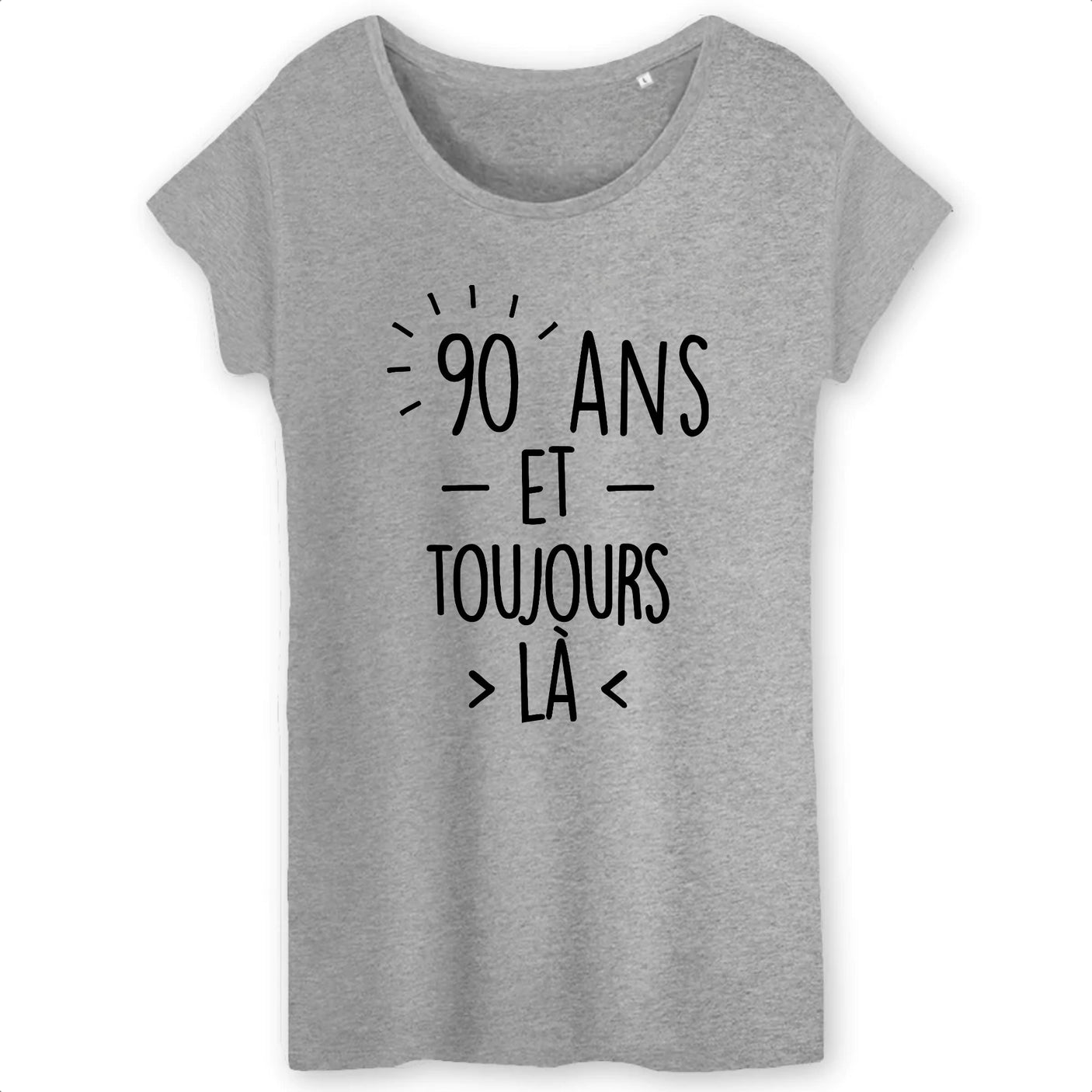 T-Shirt Femme Anniversaire 90 ans 