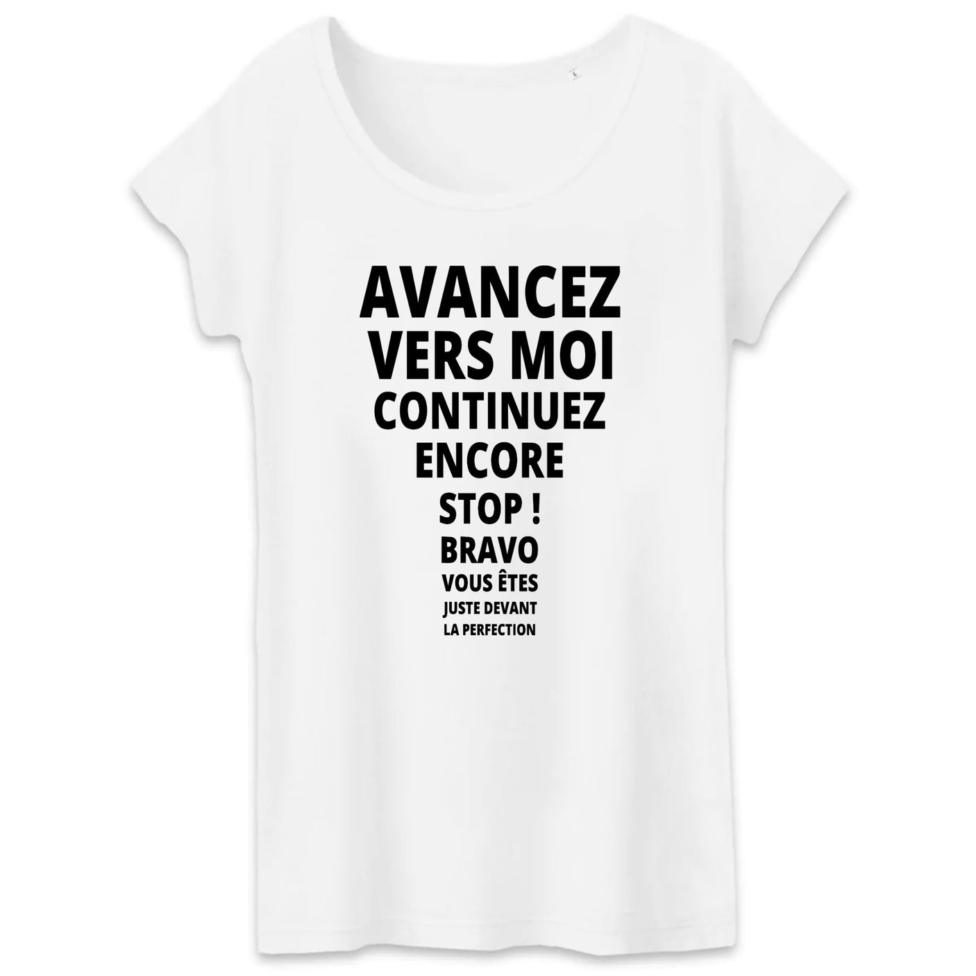 T-Shirt Femme Avancez vers la perfection 