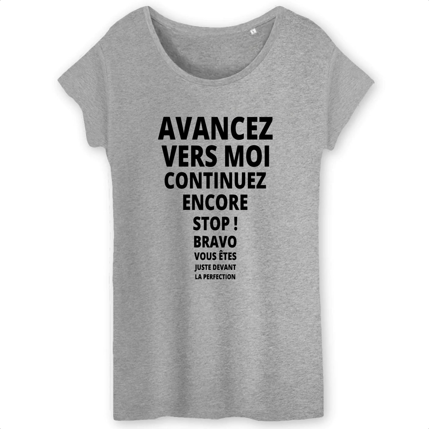 T-Shirt Femme Avancez vers la perfection 