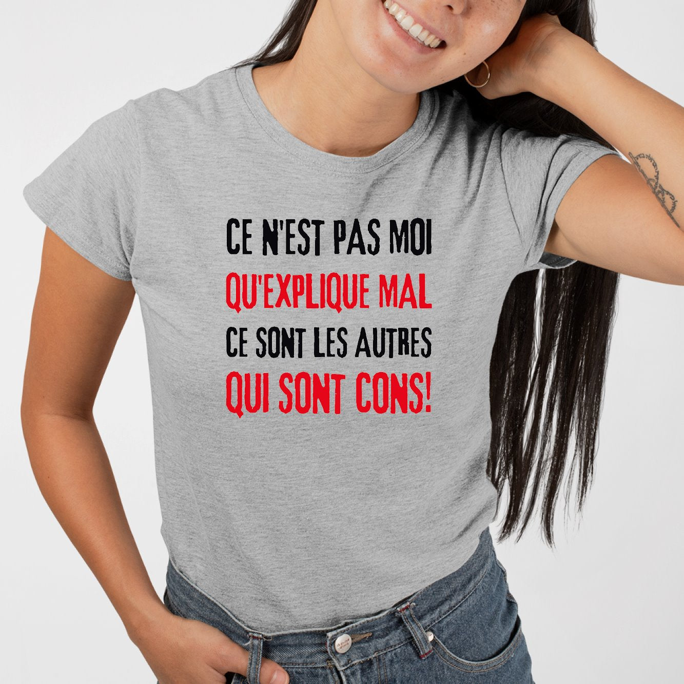 T-Shirt Femme Ce n'est pas moi qui explique mal Gris