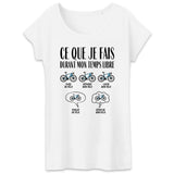 T-Shirt Femme Ce que je fais durant mon temps libre Vélo 